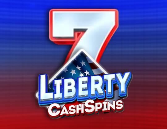 Slot Liberty Cash Spins
