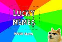 Slot Lucky Memes