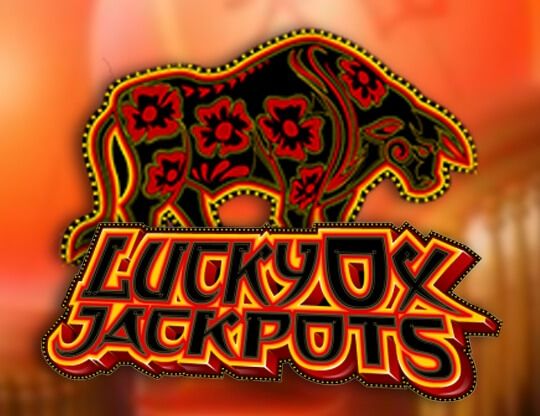 Slot Lucky Ox Jackpots