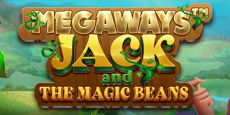 Slot Megaways Jack and the Magic Beans