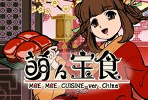 Slot Moe Moe Cuisine ver China