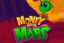 Slot Money from Mars