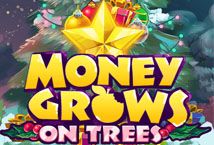 Slot Money Grows on Trees