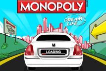 Slot Monopoly Dream Life