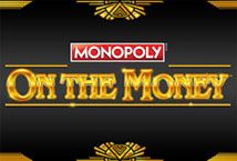 Slot Monopoly On the Money