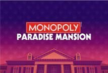 Slot Monopoly Paradise Mansion