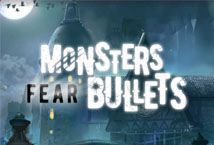 Slot Monster s Fear Bullets