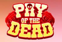 Slot Pay of the Dead