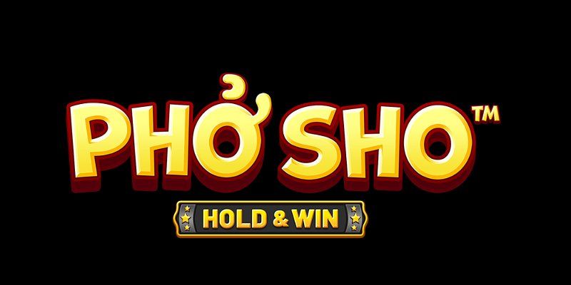 Slot Pho Sho Hold & Win