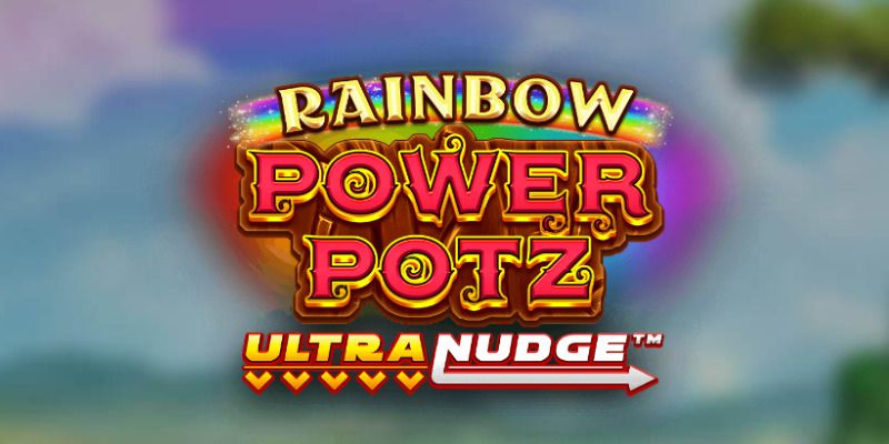 Slot Rainbow Power Potz Ultra Nudge