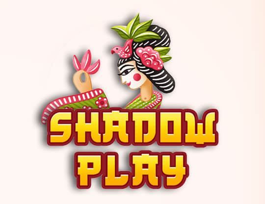 Slot Shadow Play