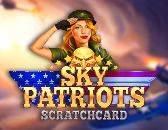 Slot Sky Patriots Scratchcard