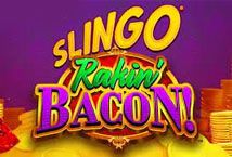 Slot Slingo Rakin’ Bacon