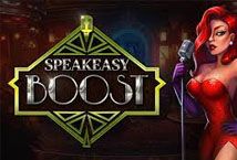 Slot Speakeasy Boost