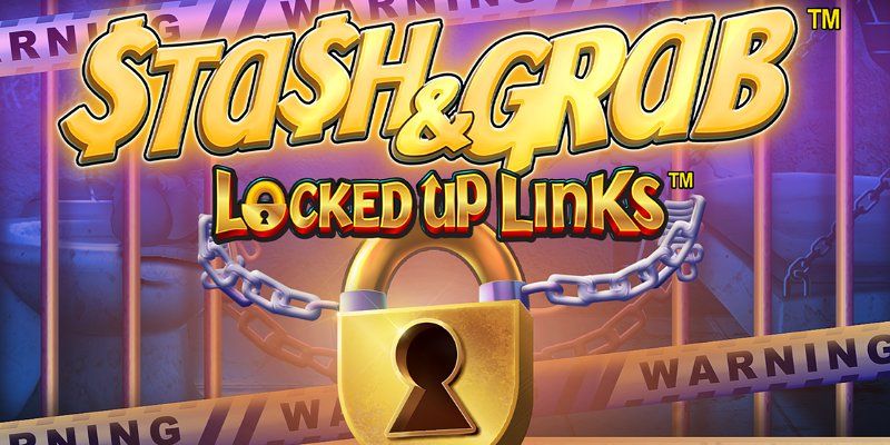 Slot Stash & Grab Locked Up Links