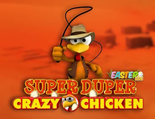 Slot Super Duper Crazy Chicken – Easter Egg
