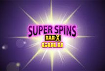 Slot Super Spins Bar X Gold