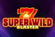 Slot Super Wild Blaster