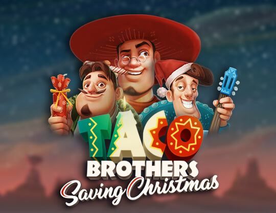 Slot Taco Brothers: Saving Christmas