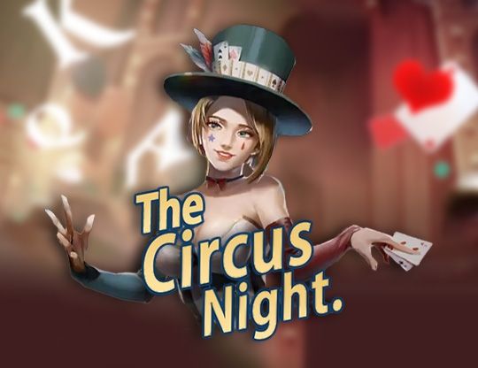 Slot The Circus Night