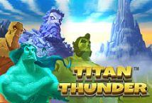 Slot Titan Thunder