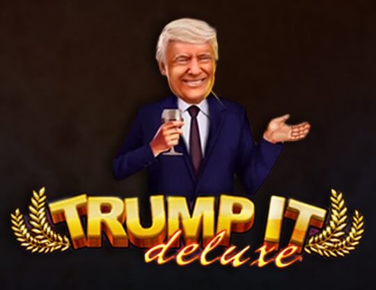 Slot Trump It Deluxe