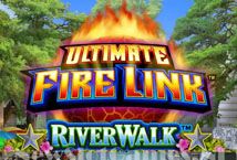 Slot Ultimate Fire Link River Walk