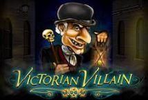 Slot Victorian Villain