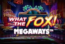 Slot What The Fox! Megaways