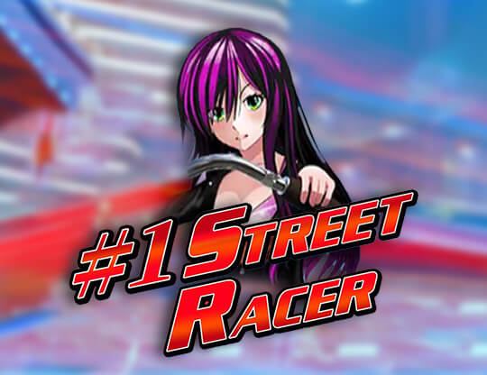Slot #1 Street Racer