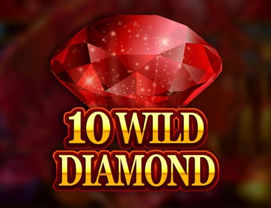 Online slot 10 Wild Diamond