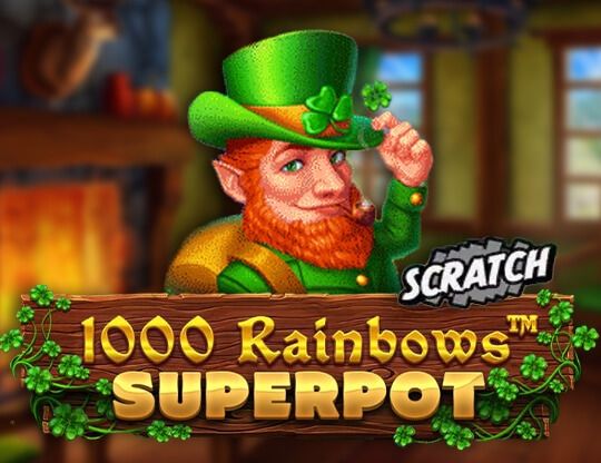 Slot 1000 Rainbows Superpot Scratch