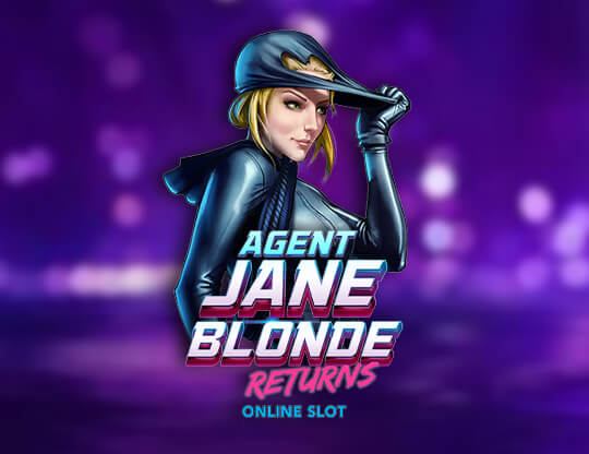 Slot Agent Jane Blonde Returns