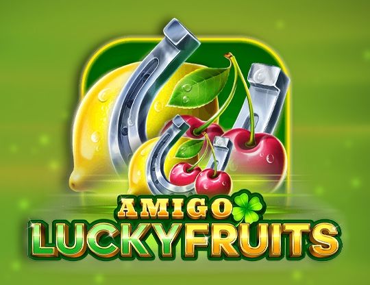 Slot Amigo Lucky Fruits