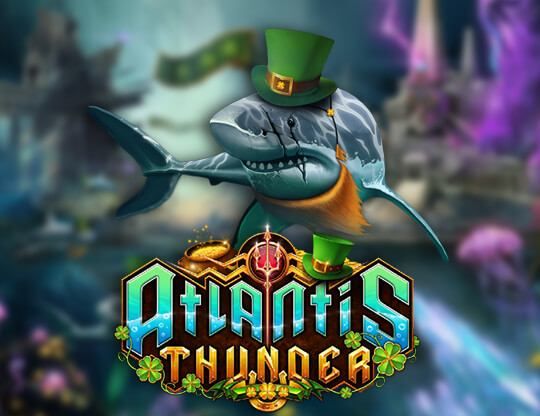 Slot Atlantis Thunder: St. Patrick’s Day