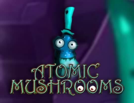 Slot Atomic Mushrooms