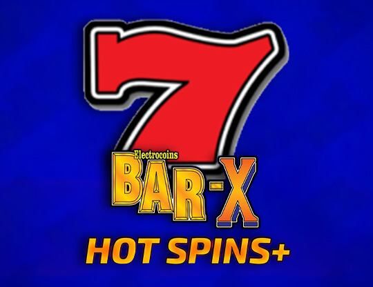 Slot Bar X Hot Spins