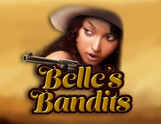 Slot Belle’s Bandits