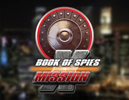 Slot Book of Spies Mission X