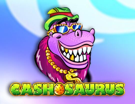 Slot Cashosaurus