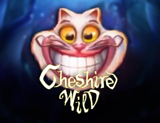Slot Cheshire Wild