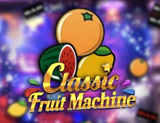 Slot Classic Fruit Machine