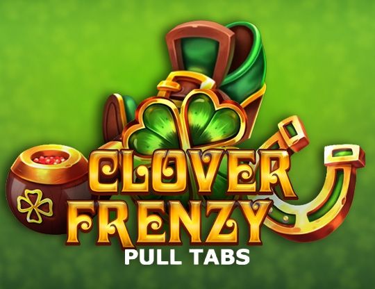 Slot Clover Frenzy (Pull Tabs)