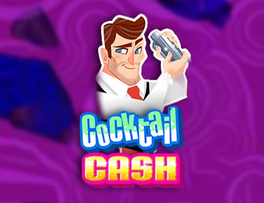 Slot Cocktail Cash