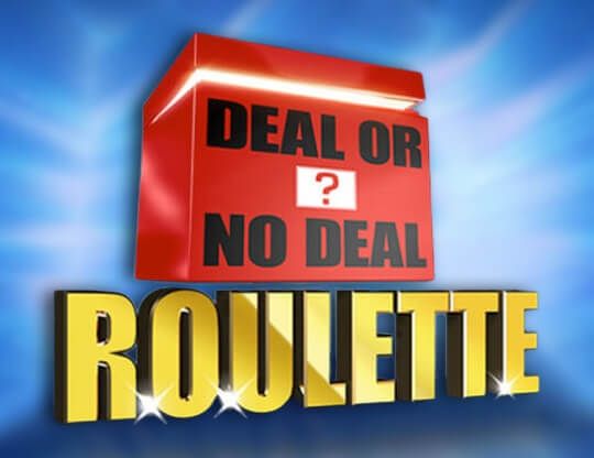 Slot Deal or no Deal: Roulette
