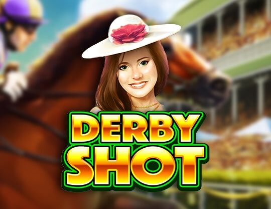 Slot Derby Shot