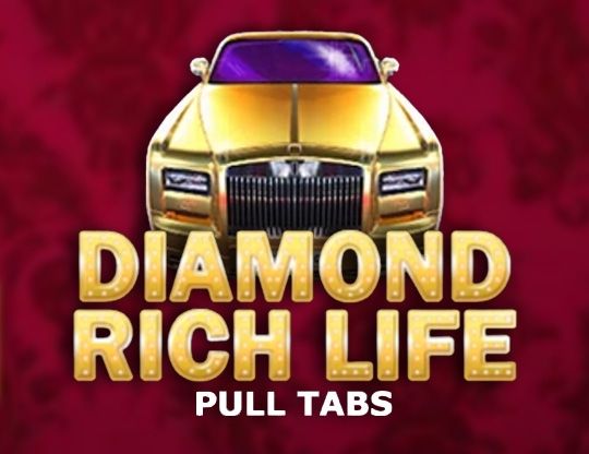 Slot Diamond Rich Life (Pull Tabs)