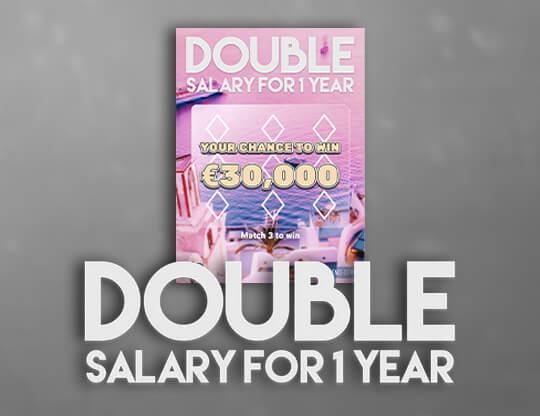 Slot Double Salary for 1 year