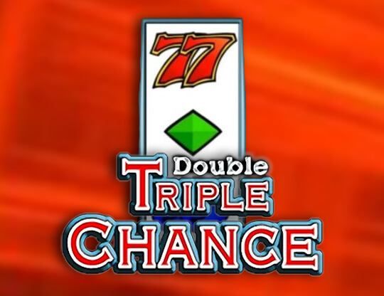 Slot Double Triple Chance