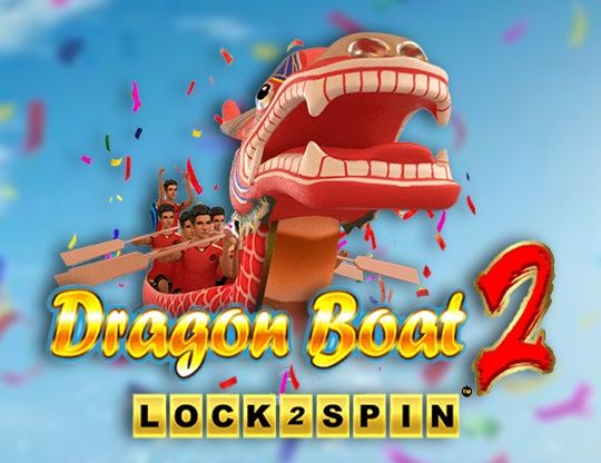 Slot Dragon Boat 2 Lock 2 Spin
